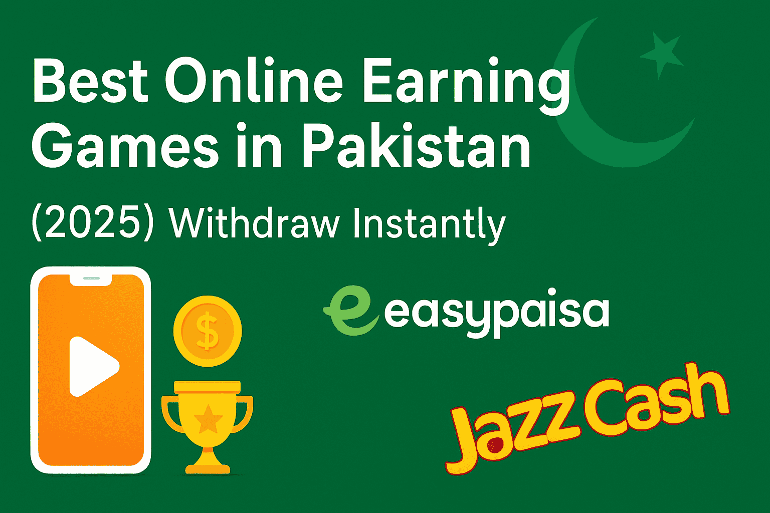 online earning games in pakistan withdrawl easypaisa and jazzcash